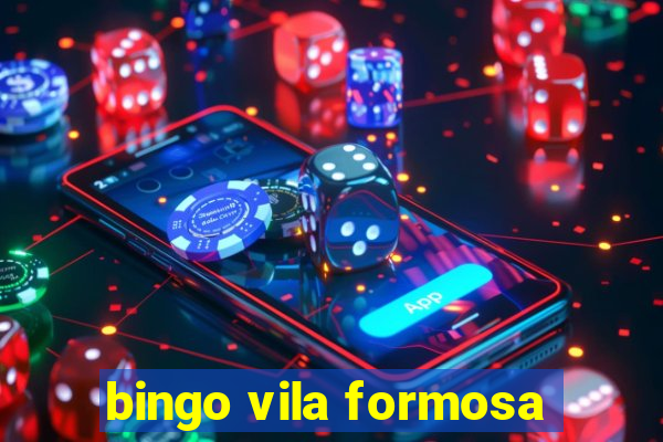 bingo vila formosa